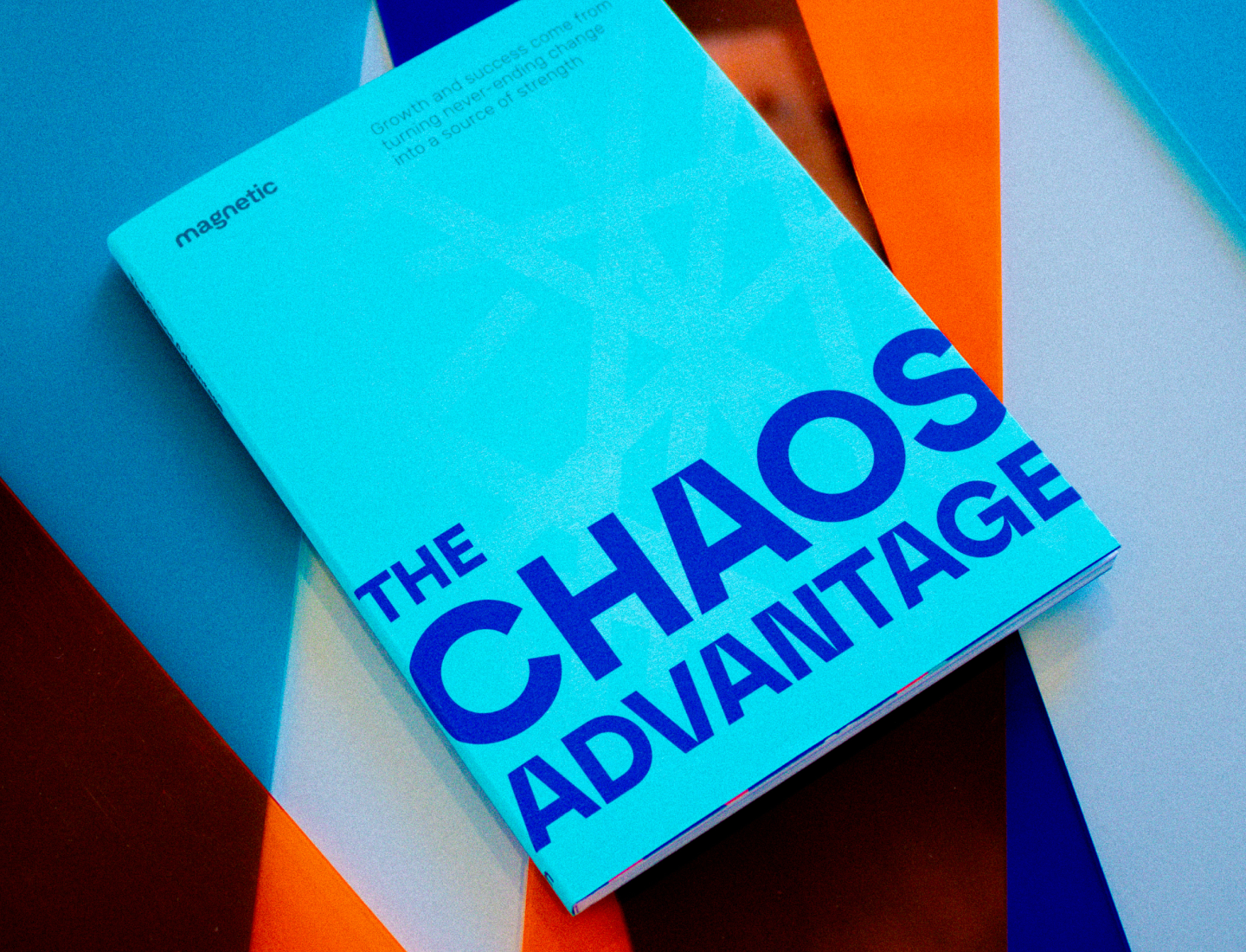 The Chaos Advantage Book