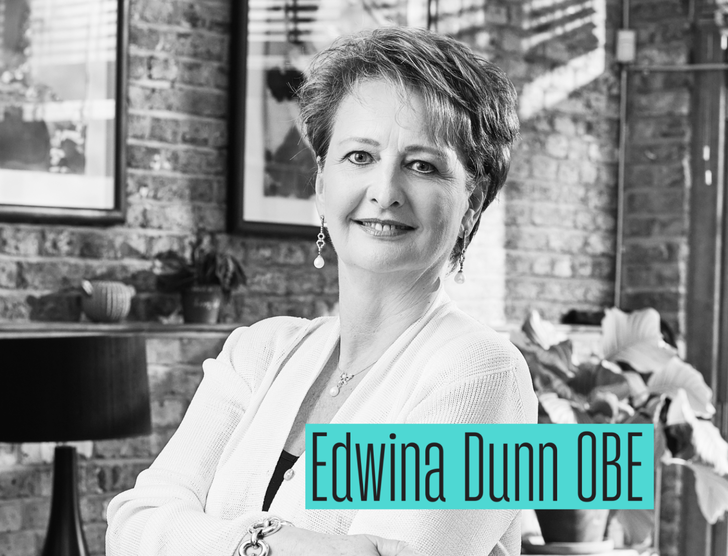 Interview with Edwina Dunn OBE