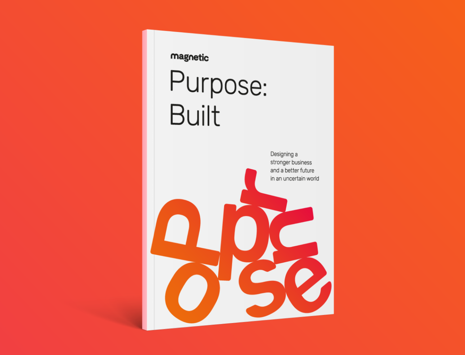 Purpose: Built